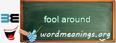 WordMeaning blackboard for fool around